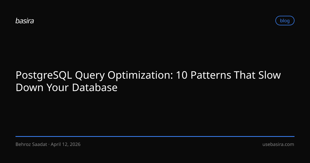 PostgreSQL Query Optimization: 10 Patterns That Slow Down Your Database ...